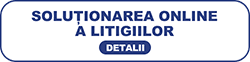 Soluționarea online a litigiilor (SOL) – platforma europeană de soluționare a litigiilor